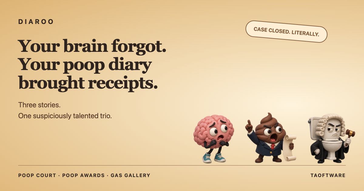 Brain, Poo and Toilet Judge star in three funny stories about a Diaroo bathroom diary.